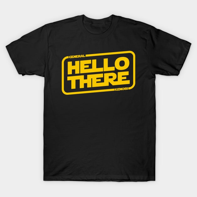 Hello There T-Shirt by Astroman_Joe